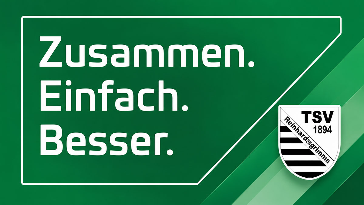 TSV Reinhardtsgrimma - Zusammen. Einfach. Besser.